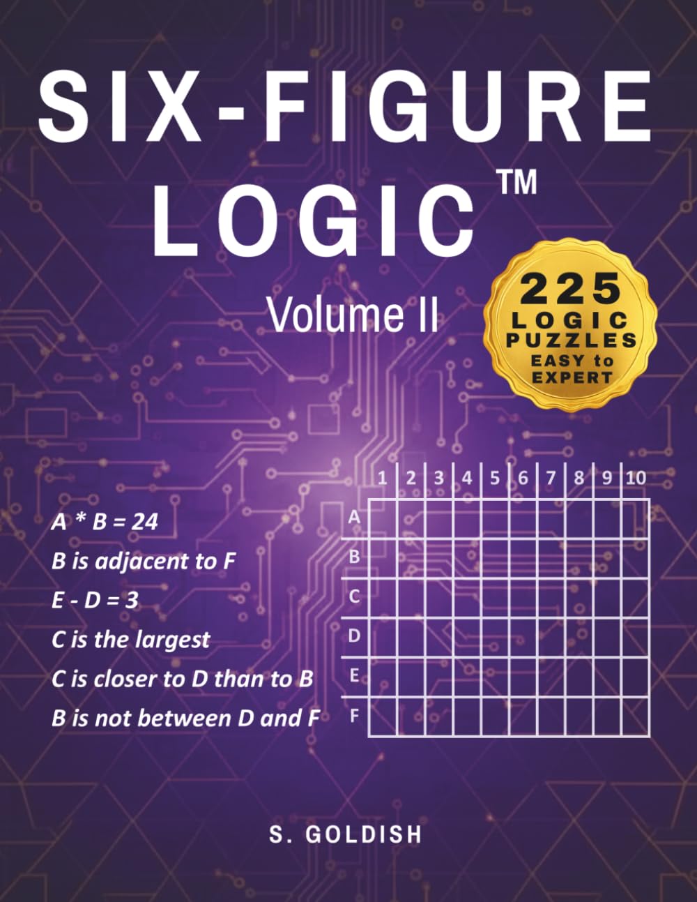 Six-Figure Logic Volume II